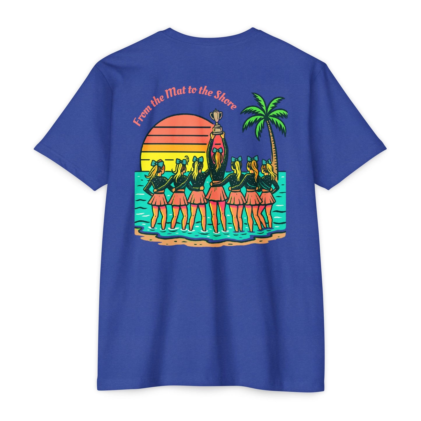 SB Cheer Line From the Mat to the Shore Tee